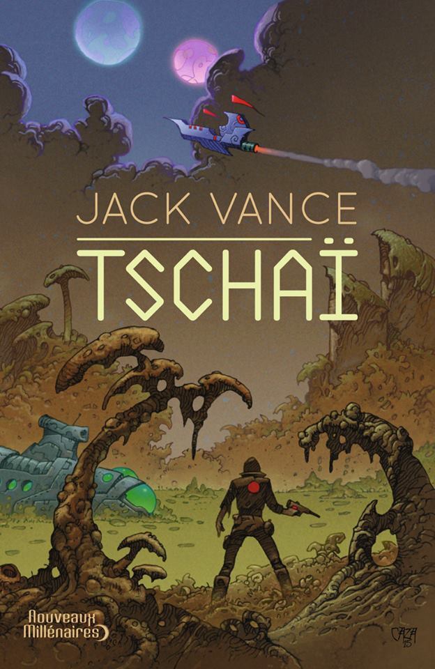 Jack Vance: Le cycle de Tschai (l'intégrale) (Paperback, French language, 2001, J'ai lu)