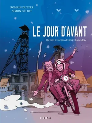 Sorj Chalandon, Romain Dutter, Simon Geliot: Le jour d’avant (GraphicNovel, French language, 2024, Steinkis éditions)