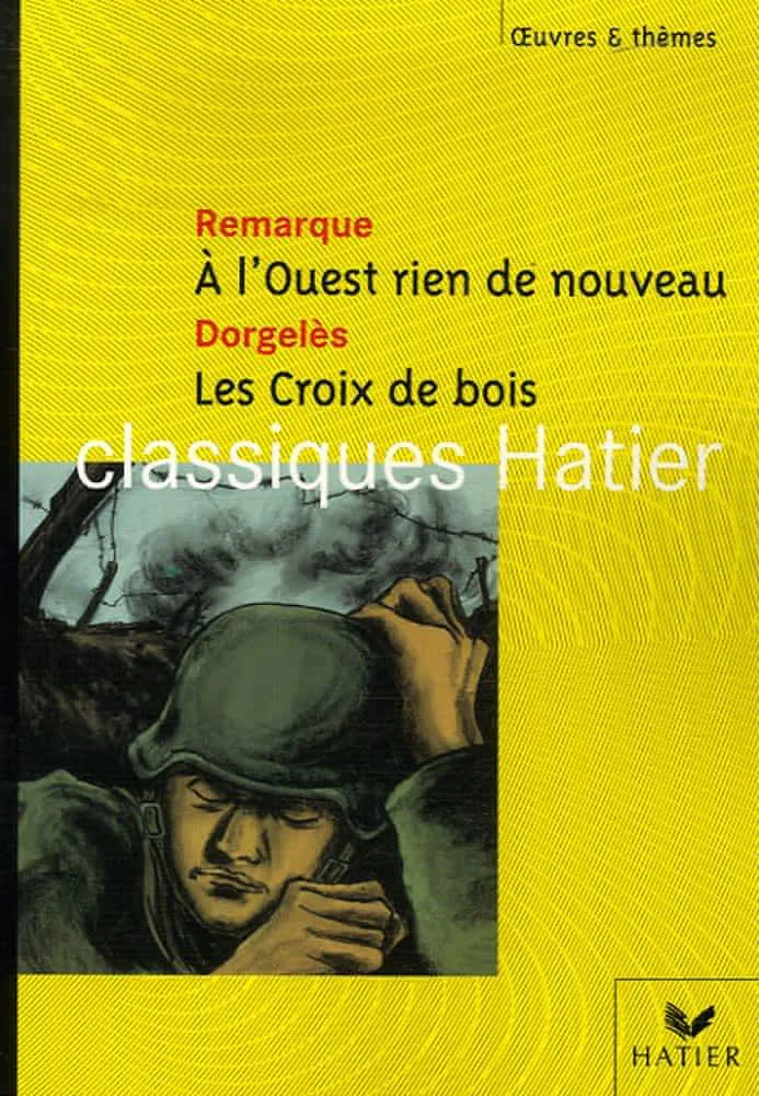 Erich Maria Remarque: À l'ouest rien de nouveau (French language, 2007, Hatier)