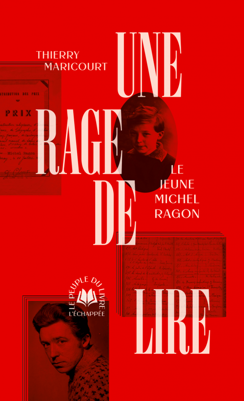 Thierry Maricourt: Une rage de lire (Français language, 2023, L'echappee)