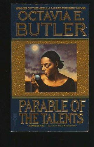 Octavia E. Butler: Parable of the talents (2001, Warner Books)