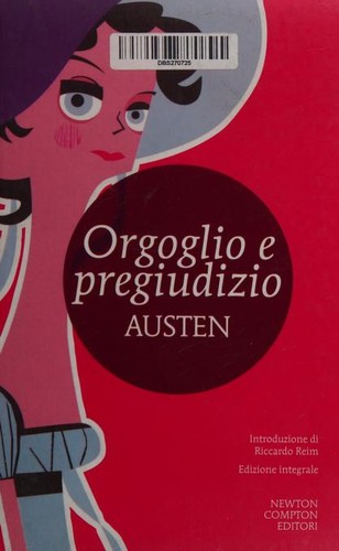 Houghton Mifflin Harcourt Publishing Company Staff: Orgoglio e pregiudizio (Paperback, Italian language, 2014, Newton Compton editori)