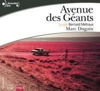 Marc Dugain: Avenue des Géants (French language)
