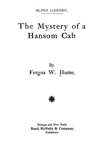 Fergus Hume: The mystery of a hansom cab. (1889, Rand, McNally)