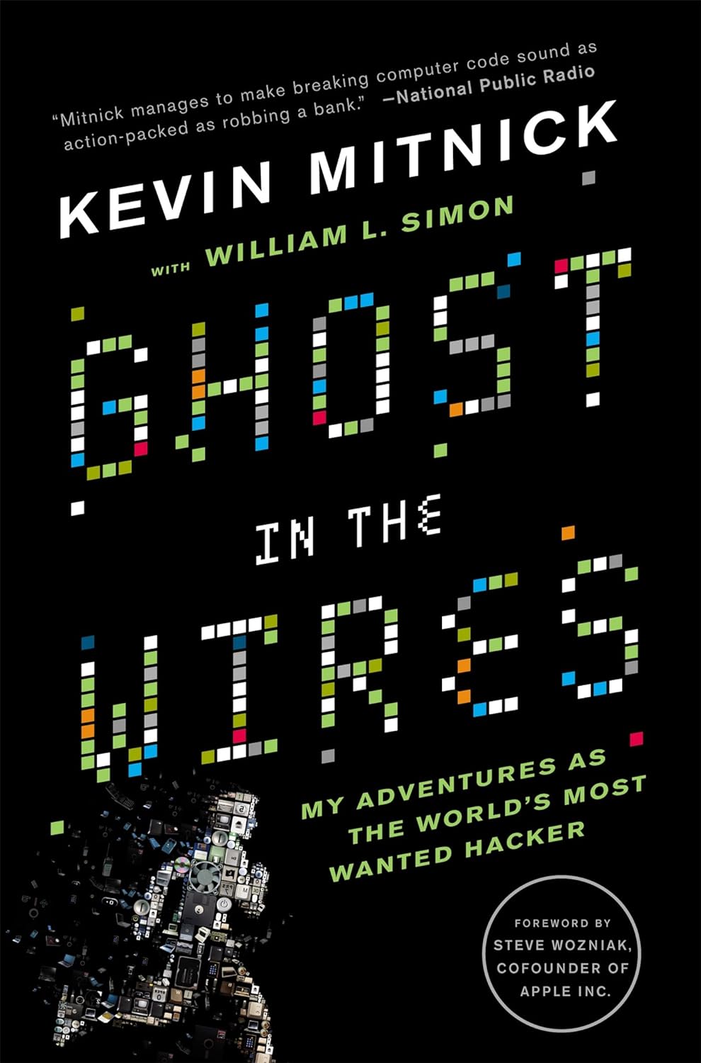 Kevin D. Mitnick: Ghost in the wires (AudiobookFormat)