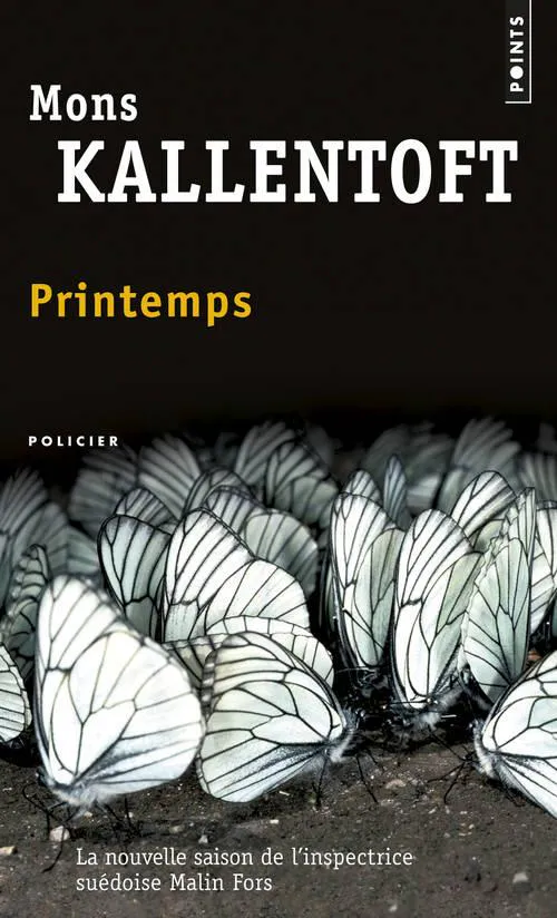 Mons Kallentoft: Printemps (French language, 2013, Éditions Points)
