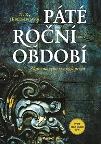 N.K. Jemisin: Zlomená země. (Czech language, 2018, Host)