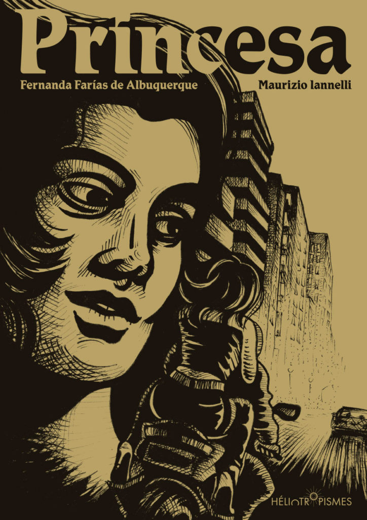 Fernanda Farias de Albuquerque, Maurizio Iannelli: Princesa (Paperback, Français language, Héliotropisme)