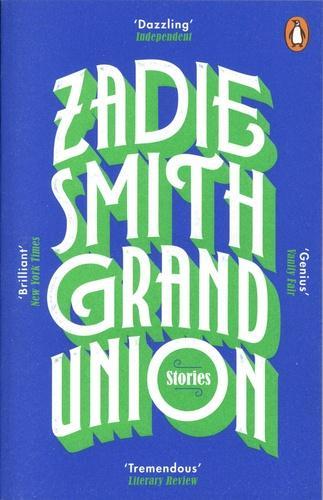 Zadie Smith: Grand Union (2020)