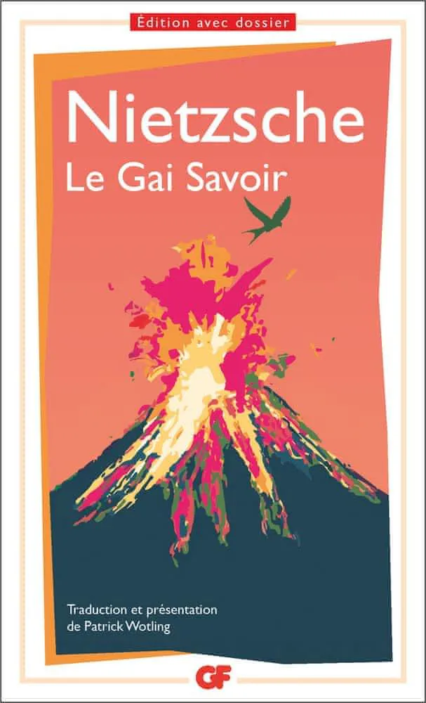 Friedrich Nietzsche: Le Gai Savoir, Nietzsche - Prépas scientifiques 2020-2021 - Edition prescrite GF (French language, 2020, Flammarion)
