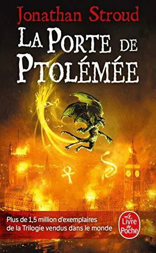 Jonathan Stroud: La porte de Ptolémée (French language, 2008, Le Livre de poche)