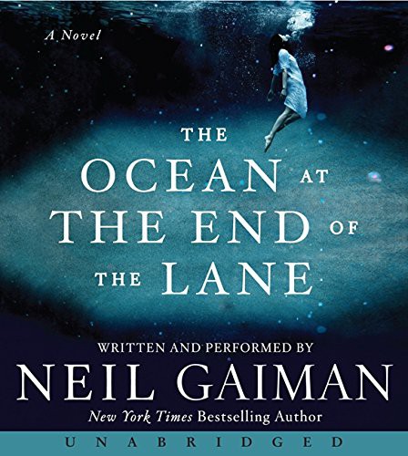 Neil Gaiman: The Ocean at the End of the Lane CD (AudiobookFormat, HarperAudio)