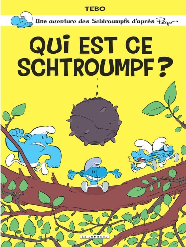 Tébo: Qui est ce Schtroumpf ? (French language, 2023, Le Lombard)