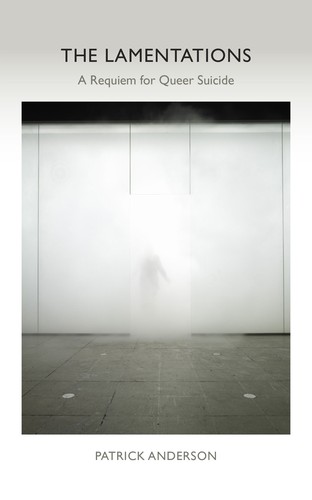 Patrick Anderson: The Lamentations (2024, Fordham University Press)