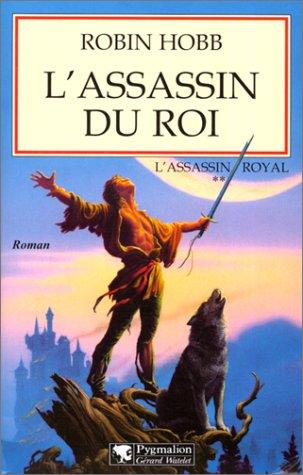 Robin Hobb: L'Assassin du roi (Paperback, French language, Pygmalion)