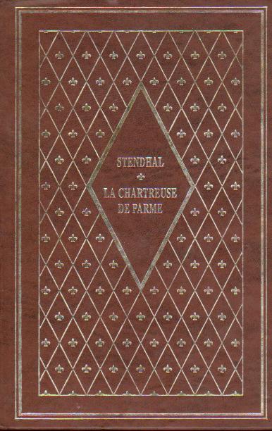 Stendhal: La Chartreuse de Parme (French language)