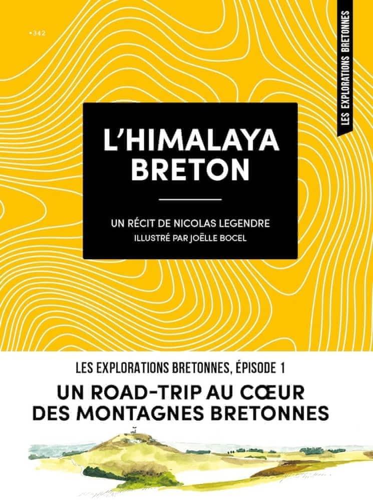 Nicolas Legendre: L'Himalaya breton (French language, 2020)