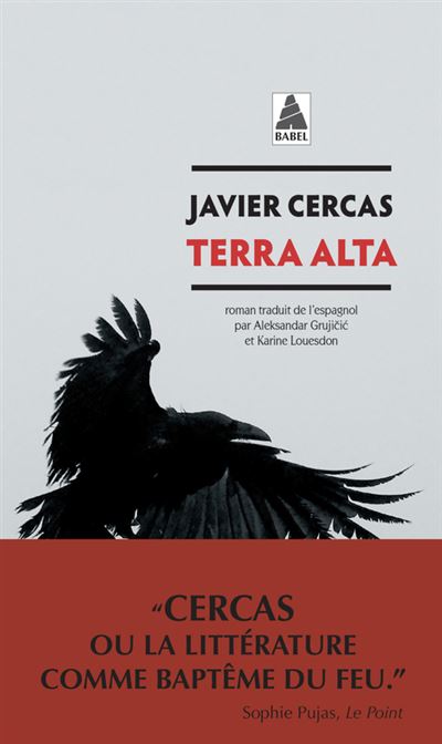 Javier Cercas, Aleksandar Grujicic, Karine Louesdon: Terra Alta (Paperback, French language, 2023, Actes Sud)