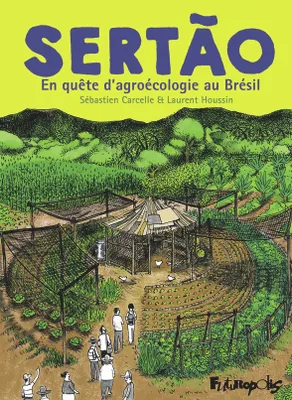 Sébastien Carcelle, Laurent Houssin: Sertão (GraphicNovel, French language, 2024, Futuropolis)