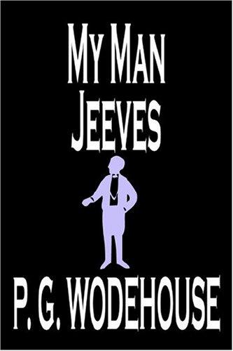 P. G. Wodehouse: My Man Jeeves (Paperback, Wildside Press)