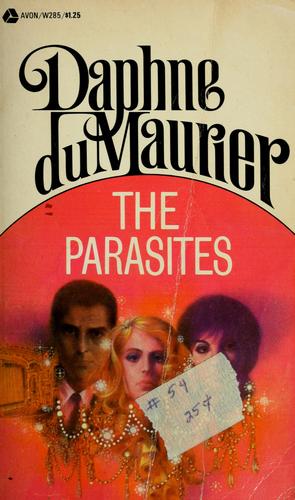 Daphne Du Maurier: The parasites. (1971, R. Bentley)