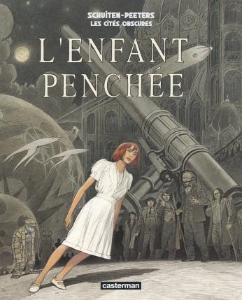 Benoît Peeters: L'enfant penchée (French language, 2010)