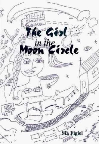 Sia Figiel: The Girl in the Moon Circle (Paperback, Institute of Pacific Studies)