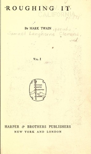 Mark Twain: Roughing it (1913, Harper & Brothers)