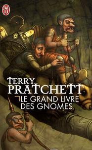 Terry Pratchett: Le grand livre des gnomes (French language)