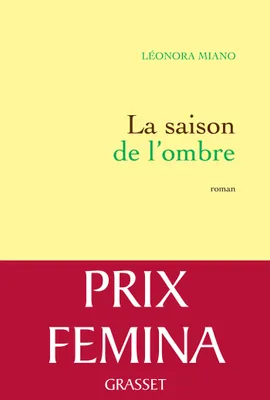 Léonora Miano: La saison de l'ombre (French language, 2013, Grasset)