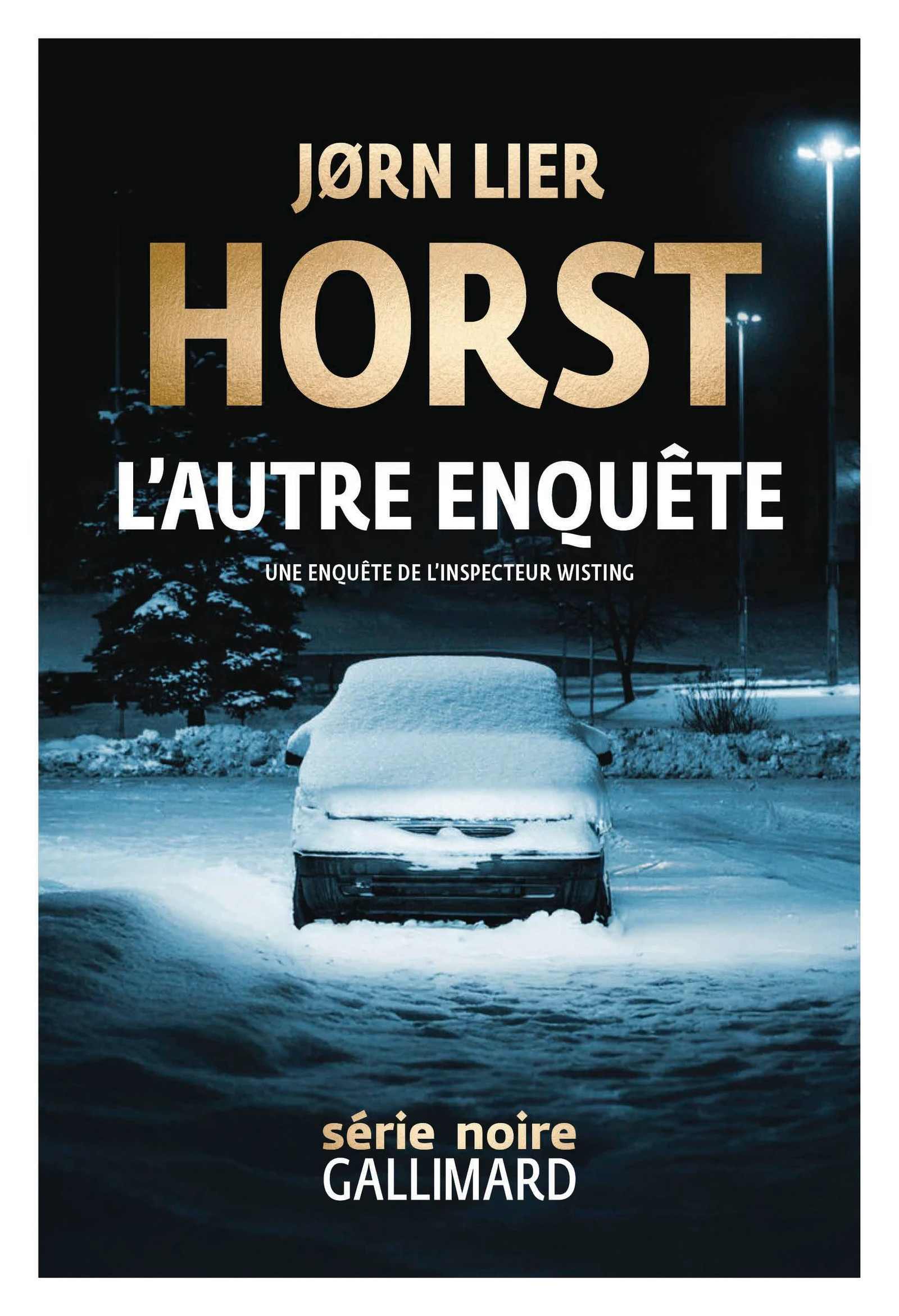 Jorn Lier Horst: L'autre enquête (French language, 2026, Éditions Gallimard)