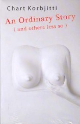 Chart Korbjitti, Marcel Barang (Translator): An Ordinary Story
