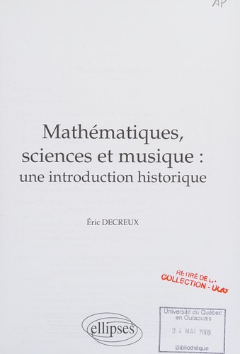 Éric Decreux: Mathématiques, sciences et musique (French language, 2008, Ellipses)