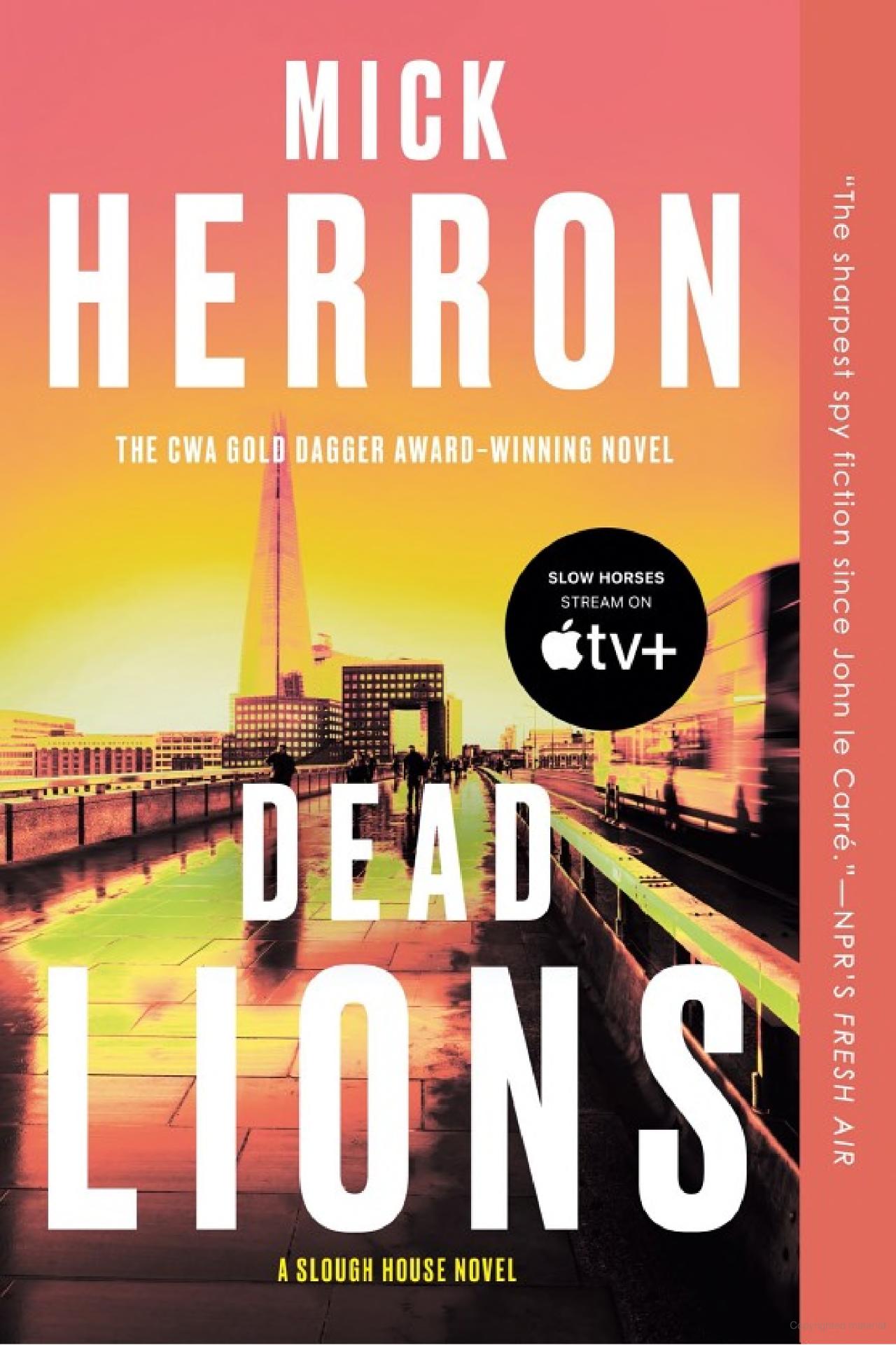 Mick Herron: Dead Lions (Paperback, 2014, Soho Press, Incorporated)