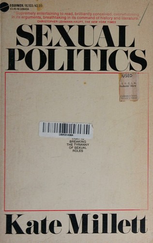 Kate Millett: Sexual politics (1970, Doubleday)