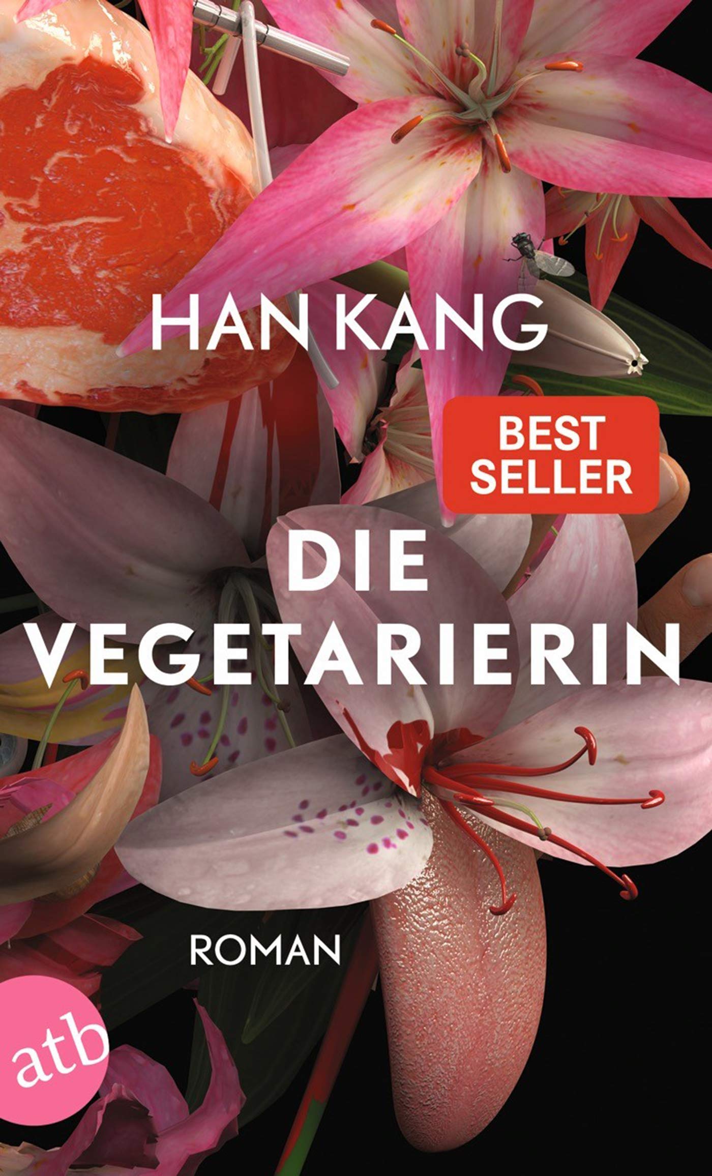 Han Kang, Ki-Hyang Lee: Die Vegetarierin: Roman (Paperback, German language, Aufbau Taschenbuch)