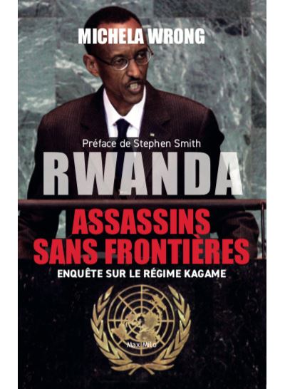 Michela Wrong: Rwanda : Assassins sans frontières (Hardcover, Français language, Max Milo)