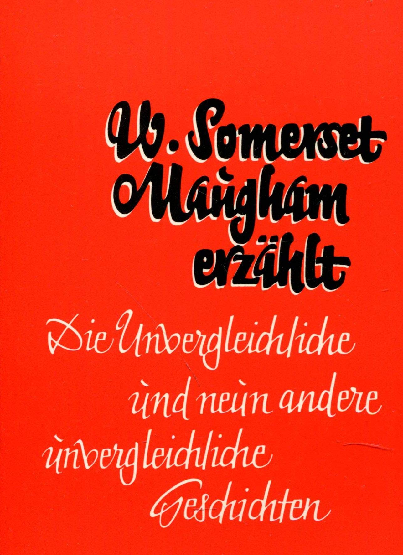 William Somerset Maugham: W. Somerset Maugham erzählt (Hardcover, german language, Wunderlich)