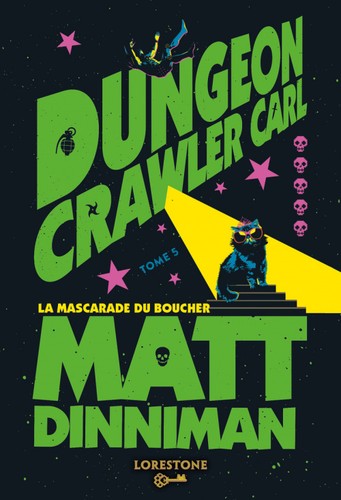 Matt Dinniman: La Mascarade du boucher (French language, Lorestone)