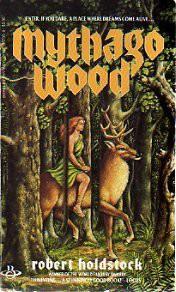 Robert Holdstock: Mythago Wood (1986)