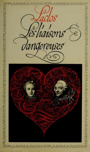 Choderlos de Laclos: Les liaisons dangereuses, ... (French language, 1820)