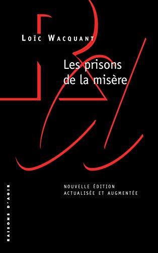 Loic Wacquant: Les prisons de la misère (French language, 2015)