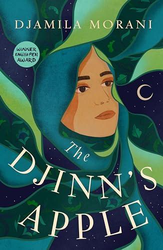 Djamila Morani: The Djinn's Apple (Paperback, 2024, Neem Tree Press Limited)