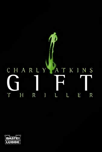 Charles Atkins: Gift (Paperback, german language)