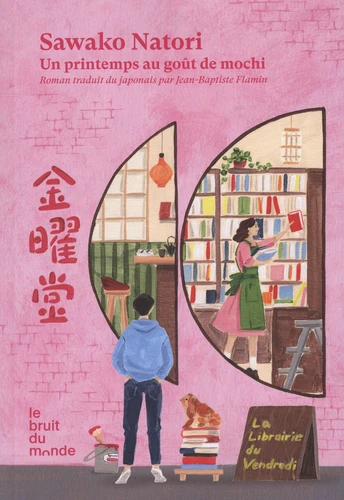 Sawako Natori: Un été au goût de mochi (Le Bruit Du Monde)