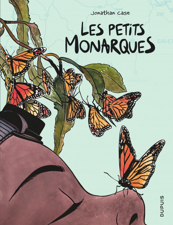 Jonathan Case: Les petits monarques (Dupuis)