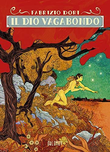 Fabrizio Dori: Il dio vagabondo (Italian language, 2018, Oblomov Edizioni)