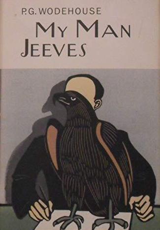 P. G. Wodehouse: My Man Jeeves (2006, Penguin Books)