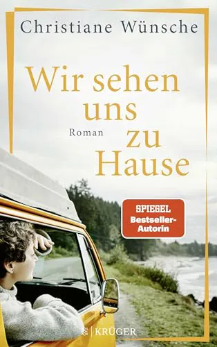 Christiane Wünsche: Wir sehen uns zu Hause (Paperback, German language)