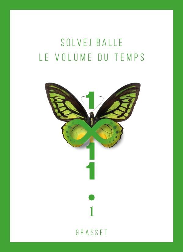 Solvej Balle: Le volume du temps I (Paperback, French language, 2024, Éditions Grasset)